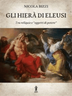 Gli Hierà di Eleusi, tra reliquie e “oggetti di potere”