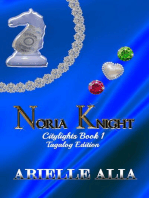 Noria Knight: Citylights Tagalog Edition, #1