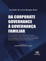 Da corporate governance à governança familiar: um contributo à aplicação dos princípios de governança corporativa e seus instrumentos às sociedades empresárias de responsabilidade limitada brasileiras de estrutura familiar