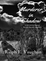 Murderer in Shadow: DCI Arthur Ravyn British Murder Mysteries, #4