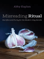 Misreading Ritual: Sacrifice and Purity for the Modern-Day Gentile