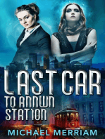 Last Car to Annwn Station