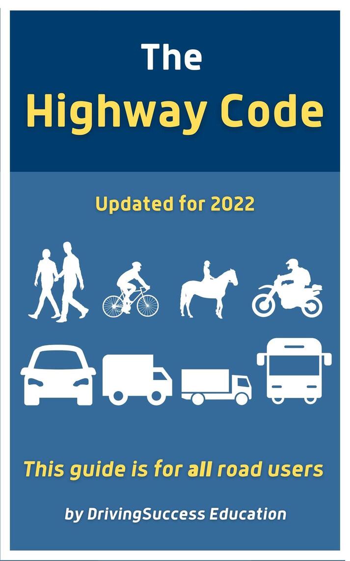 The Highway Code by DrivingSuccess Education (Ebook) - Read free for 30 ...
