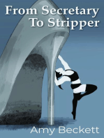 From Secretary To Stripper