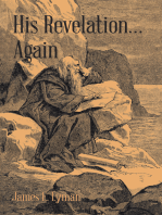 His Revelation… Again