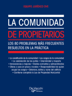 La comunidad de propietarios. Los 80 problemas más frecuentes resueltos en la práctica