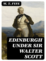 Edinburgh Under Sir Walter Scott