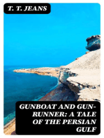 Gunboat and Gun-runner: A Tale of the Persian Gulf