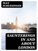 Saunterings in and about London
