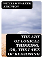 The Art of Logical Thinking; Or, The Laws of Reasoning