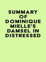 Summary of Dominique Mielle's Damsel in Distressed