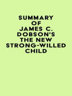 Summary of James C. Dobson'sThe New Strong-Willed Child