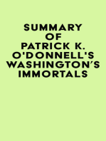 Summary of Patrick K. O'Donnell's Washington's Immortals