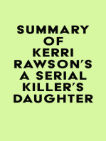 Summary of Kerri Rawson's A Serial Killer's Daughter