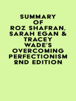 Summary of Roz Shafran, Sarah Egan & Tracey Wade's Overcoming Perfectionism 2nd Edition