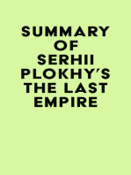 Summary of Serhii Plokhy's The Last Empire