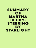 Summary of Martha Beck's Steering by Starlight