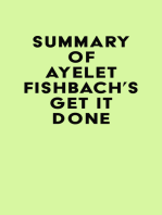 Summary of Ayelet Fishbach's Get It Done