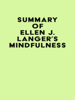 Summary of Ellen J. Langer's Mindfulness