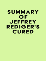 Summary of Jeffrey Rediger's Cured