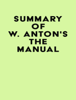 Summary of W. Anton's The Manual