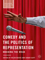 Comedy and the Politics of Representation: Mocking the Weak