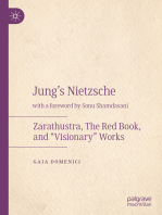 Jung's Nietzsche: Zarathustra, The Red Book, and “Visionary” Works