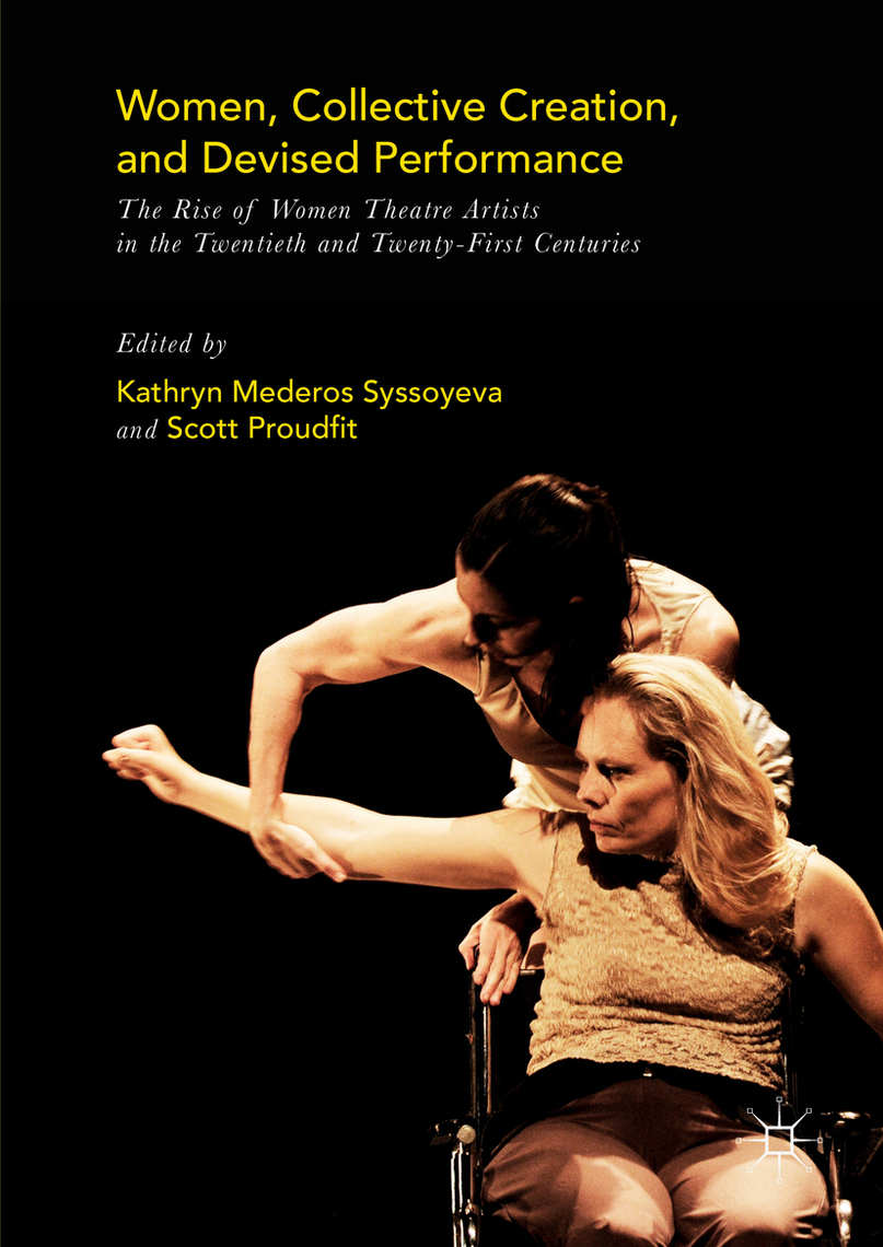 Women, Collective Creation, and Devised Performance by Palgrave Macmillan pic