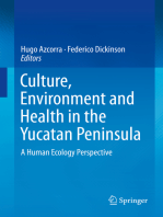Culture, Environment and Health in the Yucatan Peninsula: A Human Ecology Perspective