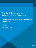 The Caribbean and the Atlantic World Economy: Circuits of trade, money and knowledge, 1650-1914