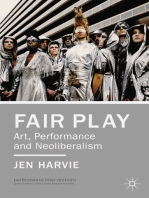 Fair Play - Art, Performance and Neoliberalism