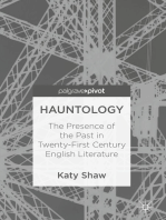 Hauntology: The Presence of the Past in Twenty-First Century English Literature