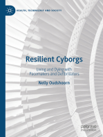 Resilient Cyborgs: Living and Dying with Pacemakers and Defibrillators