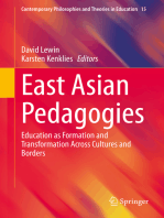 East Asian Pedagogies: Education as Formation and Transformation Across Cultures and Borders