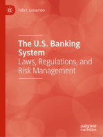 The U.S. Banking System: Laws, Regulations, and Risk Management