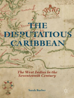 The Disputatious Caribbean: The West Indies in the Seventeenth Century