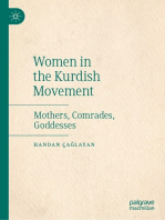 Women in the Kurdish Movement: Mothers, Comrades, Goddesses