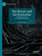 The Forest and the EcoGothic: The Deep Dark Woods in the Popular Imagination