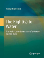 The Right(s) to Water: The Multi-Level Governance of a Unique Human Right