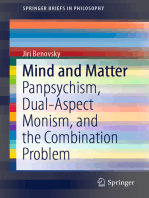 Mind and Matter: Panpsychism, Dual-Aspect Monism, and the Combination Problem