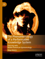 The Phenomenology of a Performative Knowledge System: Dancing with Native American Epistemology