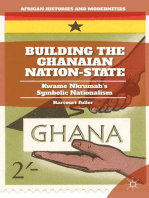 Building the Ghanaian Nation-State: Kwame Nkrumah’s Symbolic Nationalism