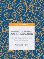 Intercultural Communication: Critical Approaches and Future Challenges