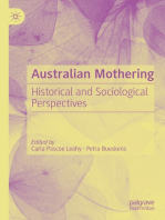Australian Mothering: Historical and Sociological Perspectives