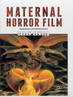 Maternal Horror Film: Melodrama and Motherhood