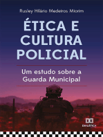 Ética e cultura policial: um estudo sobre a Guarda Municipal
