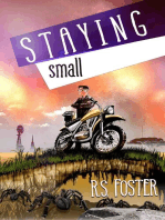 Staying Small