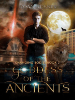 Goddess of the Ancients: Changing Bodies, #3