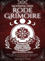 Moderne Heks Rode Grimoire - Liefdesspreuken - Rode en Witte Magische Rituelen. Filters en Natuurlijke Drankjes voor Zaken van Het Hart en Verleiding