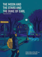 The Moon and the Stars and the Duke of Earl: Based on True Events